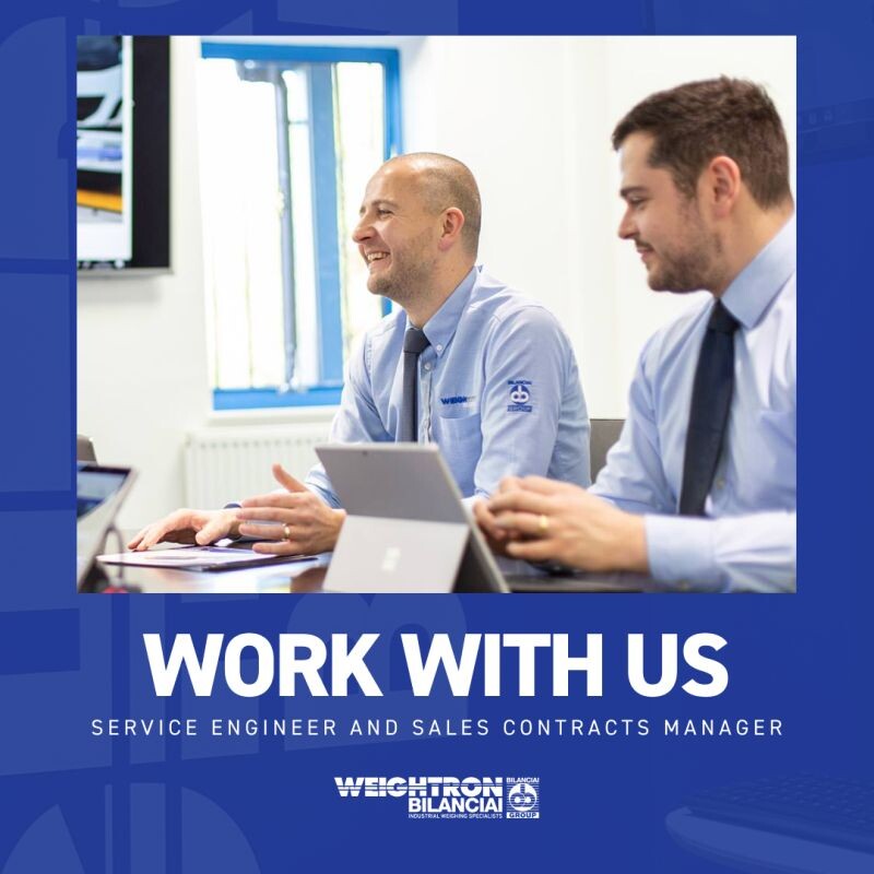 Job Offers by Weightron Bilanciai Ltd: Service Engineer and Sales Contracts Manager