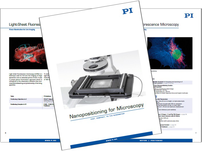 PI's New Brochure explains Nanopositioning Mechanisms for High Resolution Microscopy Applications