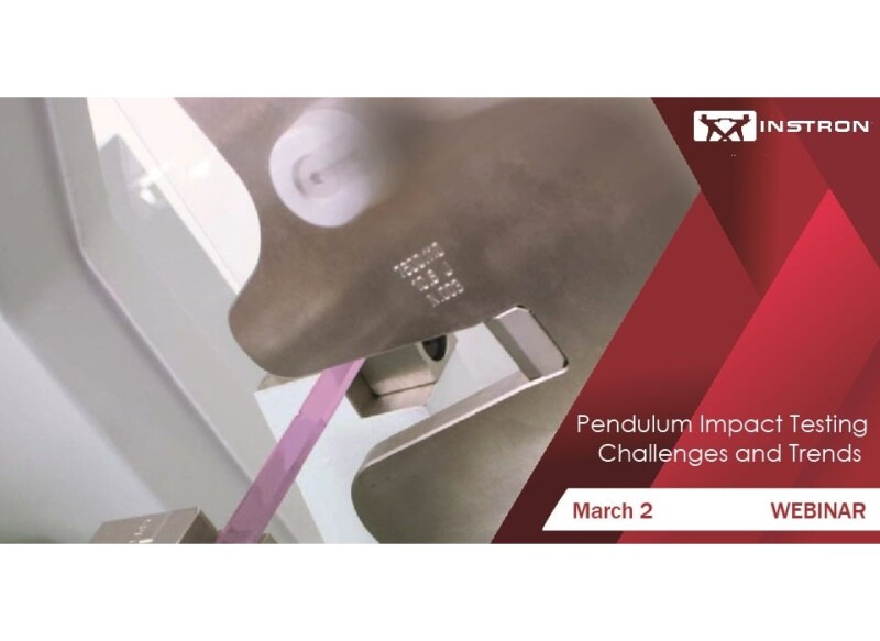 Instron Webinar: Pendulum Impact Testing Challenges and Trends