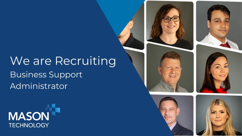 Job Offer By Mason Technology Ltd. - Business Support Administrator