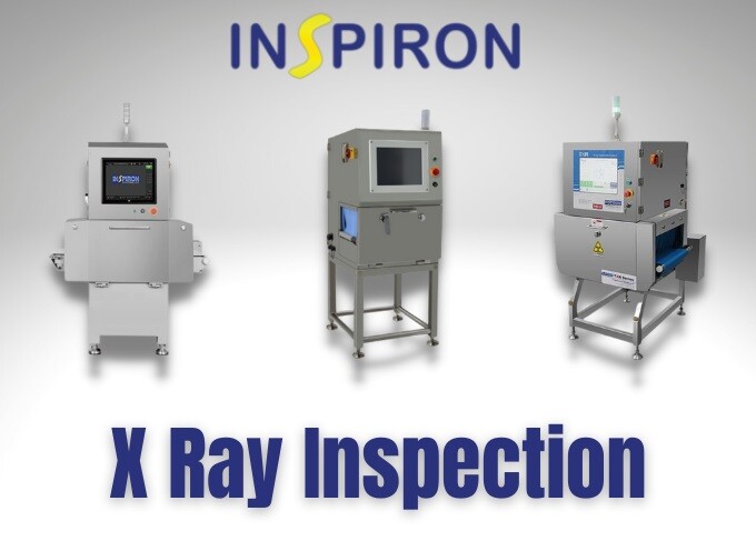 Article by Inspiron Systems Ltd.: X-Ray Inspection Benefits