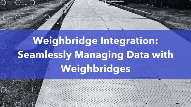 Article by NWI Group: Weighbridge Integration: Seamlessly Managing Data with Weighbridges